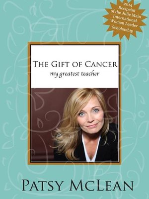 cover image of The Gift of Cancer
